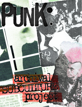 PUNK: Archival Subculture Project